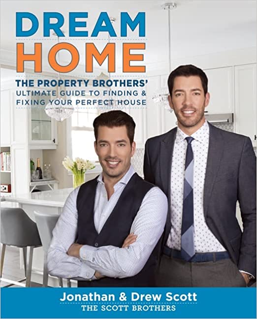 Dream Home The Property Brothers