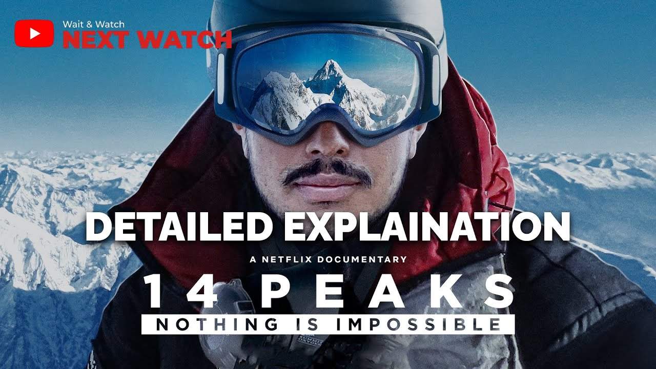 دانلود مستند چهارده قله: هیچ چیز غیرممکن نیست از مجموعه ویژه برنامه با دوبله شبکه من و تو
