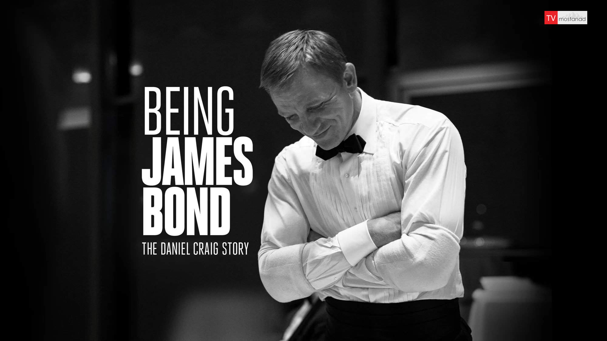 Being James Bond: The Daniel Craig Story دانلود مستند جیمز باند بودن: داستان دنیل کریگ از مجموعه ویژه برنامه با دوبله شبکه من و تو